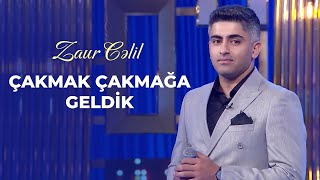 Zaur Celil – Çakmak Çakmağa Geldik / 2022 Resimi