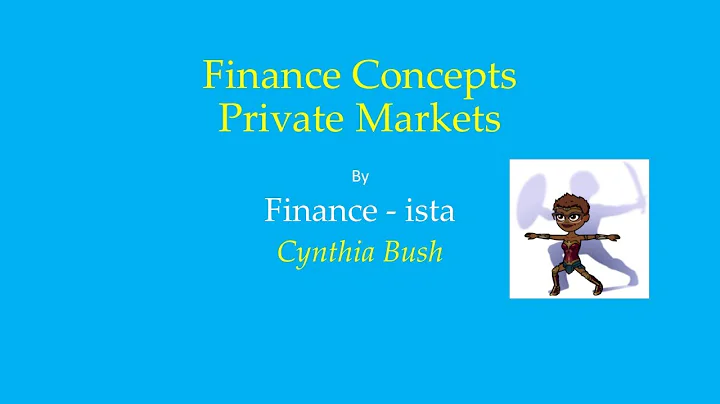 Private Markets by Finance-ista Cynthia Bush
