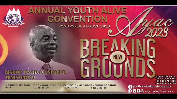 ANNUAL YOUTH ALIVE CONVENTION | DAY  | 23RD AUGUST, 2023.