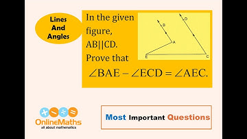 IX Lines and Angles In the given figure, AB parallel to CD  Prove that ∠BAE - ∠ECD = ∠AEC