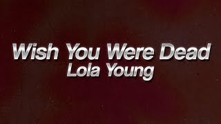Download Lagu Lola Young - Wish You Were Dead 🔥 (Lyrics) MP3 Download Lagu Lola Young - Wish You Were Dead 🔥 (Lyrics) MP3