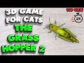 3D game for cats | CATCH THE GRASSHOPPER 2 (top view) | 4K, 60 fps, stereo sound
