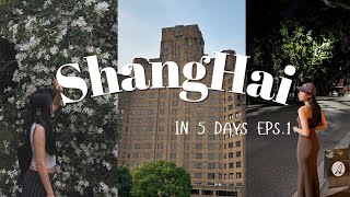 Shanghai in 5 days EPS.1 | Uncommon Tourist Spots, Secret Food Gems, and a Hidden Zoo Adventure