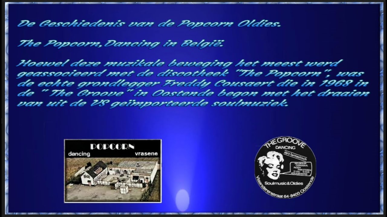 De Geschiedenis van de Belgian Popcorn Oldies et L'histoire des Oldies