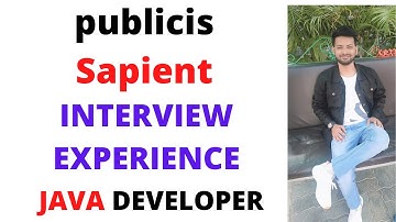 Publicis Sapient Interview Experience || Java Developer Interview Questions|| TCS -Publicis Sapient