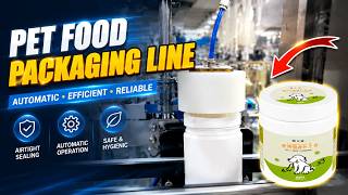 Pet Food Packaging Line | Auto Weighing Filling, Capping, Labeling & Foil Sealing