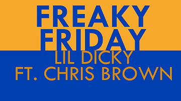 FREAKY FRIDAY - Lil Dicky Lyrics ft. Chris Brown [COMPLEX EDIT]60fps