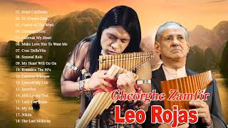 Leo Rojas & Gheorghe Zamfir Greatest Hits Full Album 2020 | The Best of Pan Flute