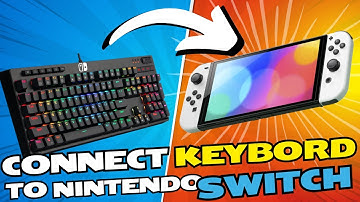 How To Connect Keyboard To Nintendo Switch