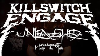 Killswitch engage Unleashed- lyrics based off Lucha Underground character Marty the Moth Casaus
