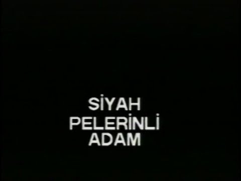 Siyah Pelerinli Adam 1992 - Türk Filmi - Yerli Full