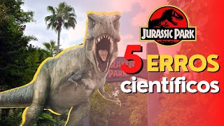5 ERROS CIENTÍFICOS EM JURASSIC PARK