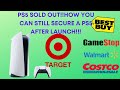 PS5 SOLD OUT!!!! HOW TO GET A PS5 AFTER LAUNCH walmart,gamestop,target,bestbuy|HOW I SECURED MY PS5|