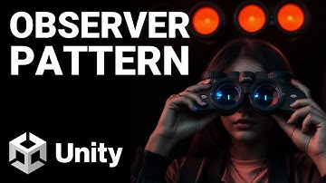 Tuto Unity : Le Design Pattern Observer en C#