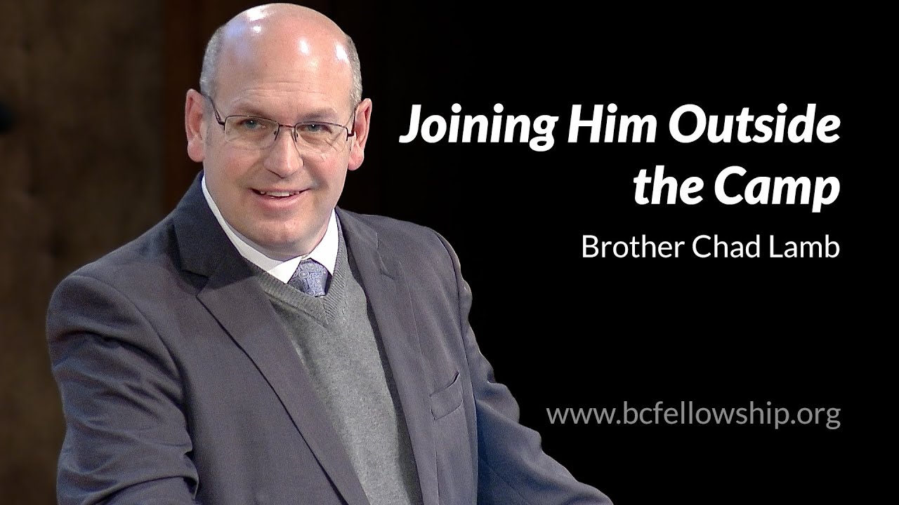 260208 - Chad Lamb: Joining Him Outside the Camp