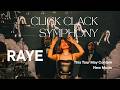 Raye Click Clack Symphony This Tour May Contain New Music Live At Paris 4K