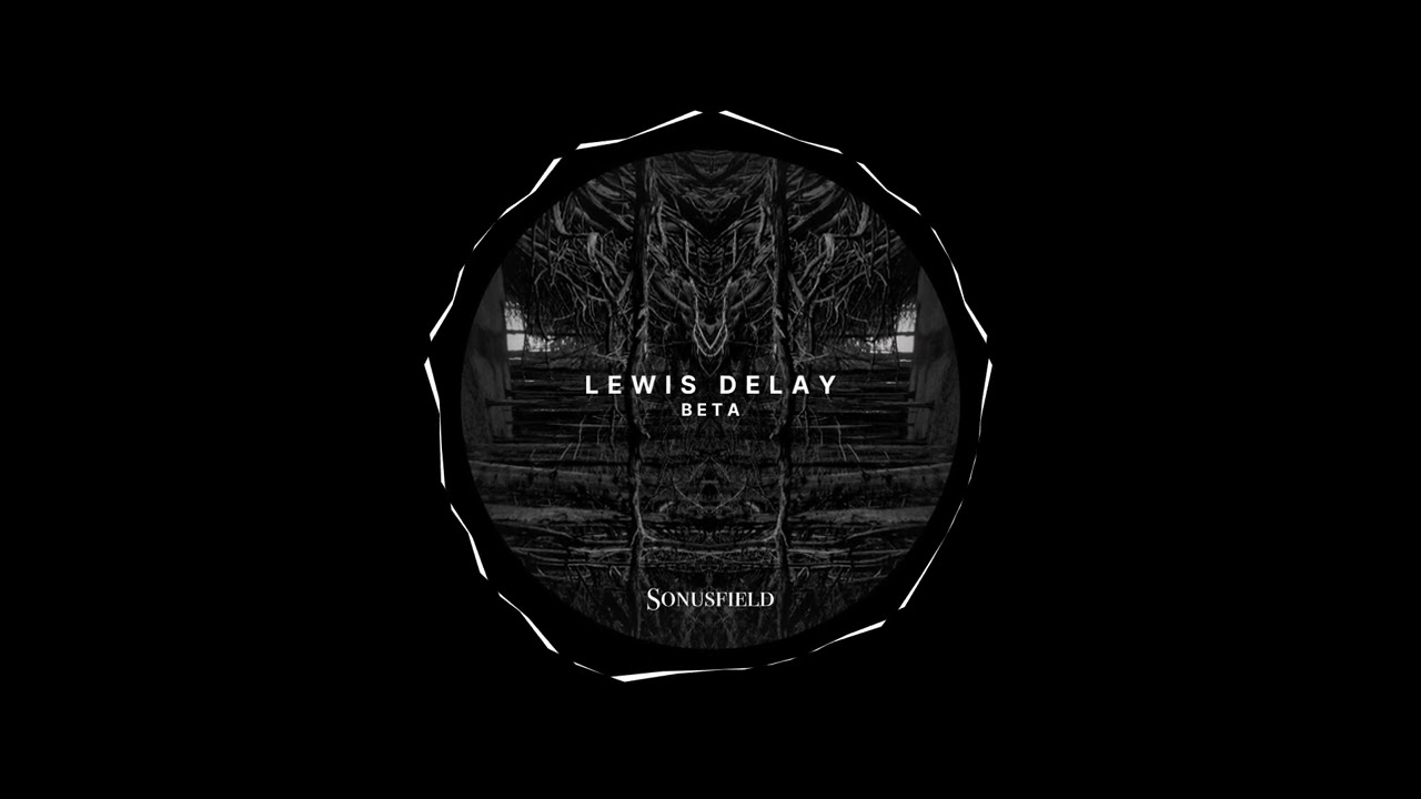 Watch Lewis Delay - Beta (Extended Mix) on YouTube Watch Lewis Delay - Beta (Extended Mix) on YouTube
