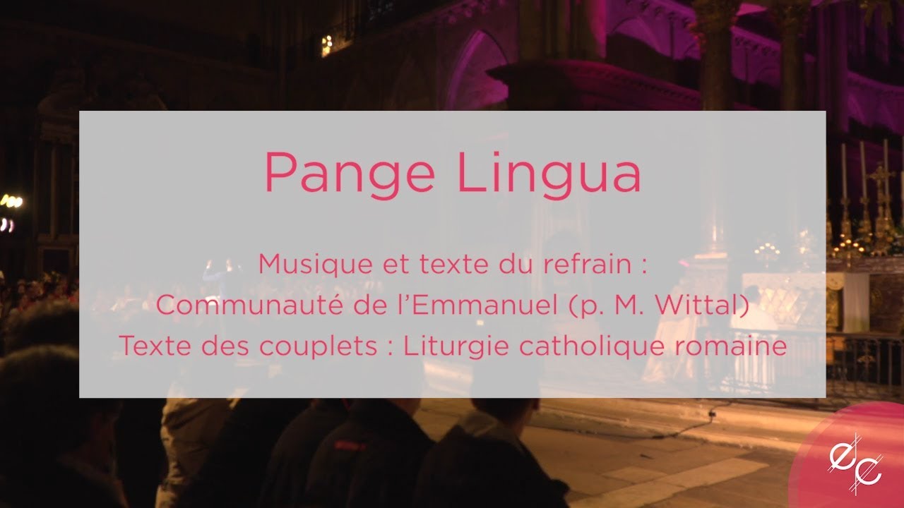 Pange lingua   Ecclesia Cantic 2019