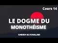 14 le dogme du monothisme  cheikh mtchalabi  