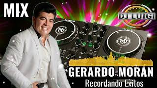 GERARDO MORÁN MIX |Luigi Dj ☆●