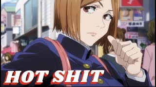 Kugisaki Nobara // Hot Shit- Cardi B