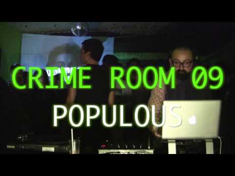 Populous - Crime Room 09