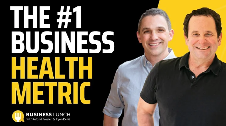 The Number One Business Health Metric