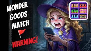 Exposing Wonder Goods Match -❌ Avoid this Fake Game!