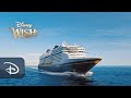 Once Upon A Disney Wish, An Enchanting Reveal Of Disney's Newest Ship | Disney Cruise Line