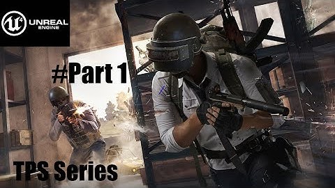 Unreal Engine 4 Basic Map Setup |For Beginners |Tutorial| TPS Series|#Part1