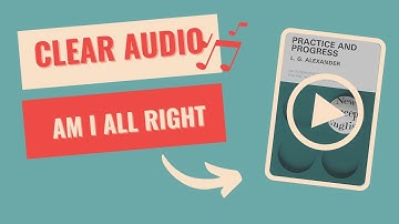 AM I ALL RIGHT? - NEW CONCEPT ENGLISH 2 - PRACTICE AND PROGRESS