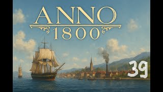 видео: Anno 1800. МИНИМАЛЬНЫЙ уровень сложности. Серия 39. картинка: Anno 1800. МИНИМАЛЬНЫЙ уровень сложности. Серия 39.