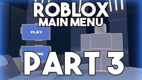 Roblox Scripting Main Menu - [PART 3] Game Intro + Team Change