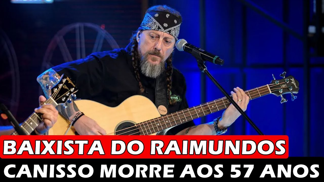 Canisso Raminudos Triste Notícia! Canisso, baixista do Raimundos, morre aos 57 anos - YouTube
