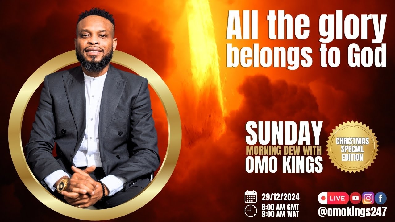 All the glory belongs to God - Sunday Morning Dew 29/12/2024 - YouTube