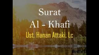 Ustadz Hanan Attaki Surat Al Kahfi