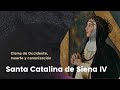 Santa Catalina de Siena:  cisma de Occidente y muerte de Catalina