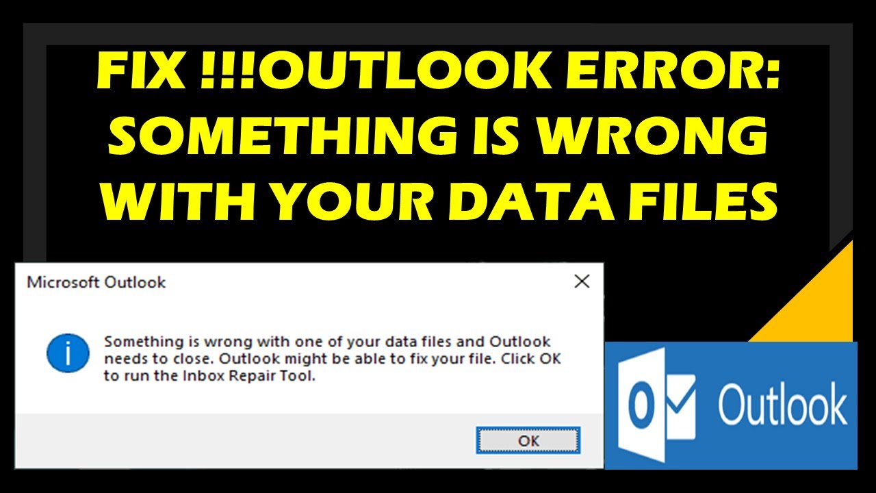 Update New Fix!!!! Outlook error Something is wrong with your data files