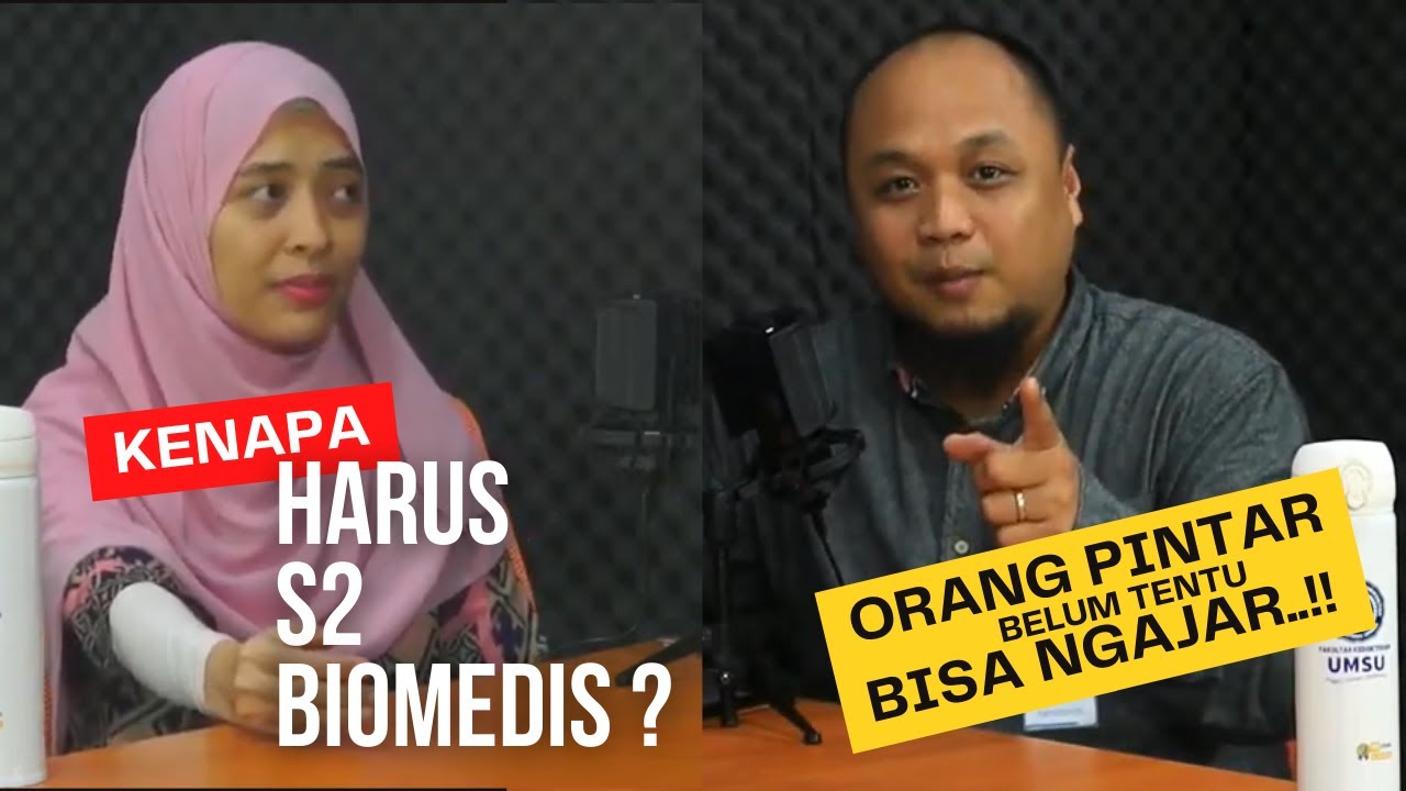 KENAPA HARUS S2 BIOMEDIS ?????