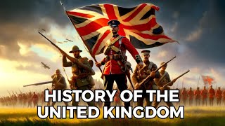 History of the United Kingdom: EVERYTHING You Need To Know