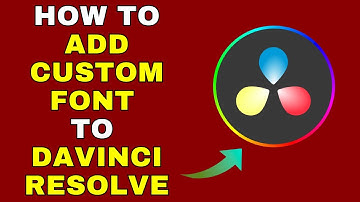 How to Add Custom Font to DaVinci Resolve – Full Guide