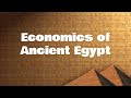 Ancient Egypt Economy