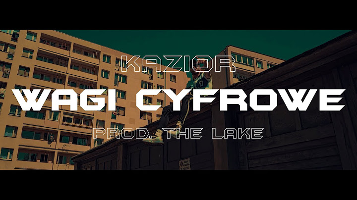 Kazior - Wagi Cyfrowe (prod. The Lake)