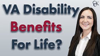 Lifetime VA Benefits: Do Veterans Get Benefits for Life?