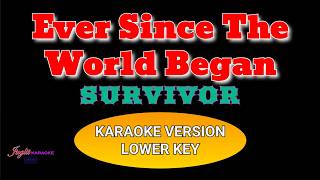 Survivor_Ever Since The World Began | Lower Key