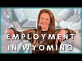 Working in Wyoming