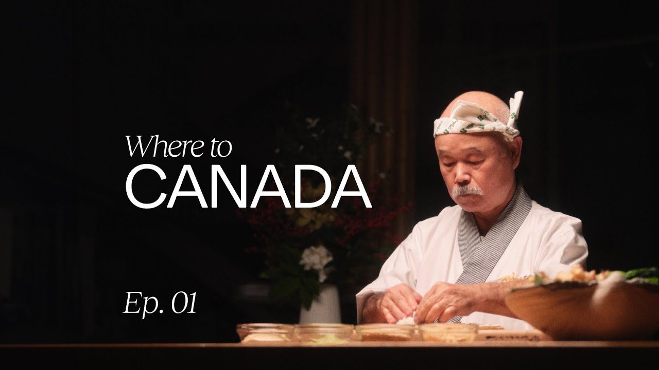 Where To: Canada  Ep. 01: Where to eat in Canada