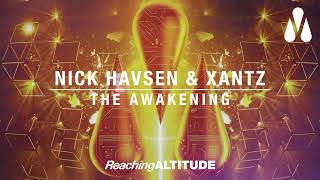 Nick Havsen \u0026 XanTz - The Awakening