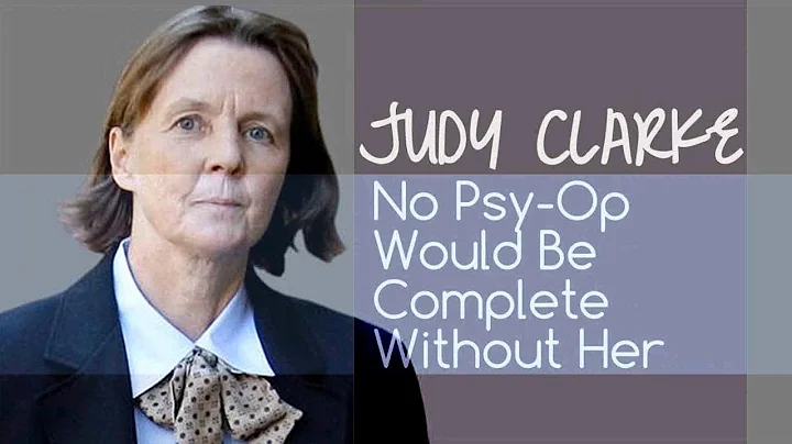 Judy Clarke - No Psy-Op Would Be Complete Without ...