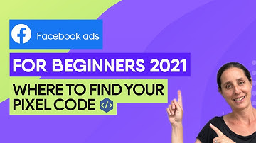 Facebook Ads 2021 - How to find your Facebook Pixel Code and Pixel ID